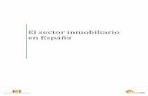 El sector inmobiliario en España - …unproblemadetodos.com/repositorio/Raiz/FONDODOCUMENTAL/Sector… · en la relación de la empresa inmobiliaria con los clientes, ... obra, lo