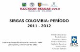 SIRGAS COLOMBIA: PERÍODO 2011 - 2012 - Home | … · del orden de 1 000 km ... realizados por DGFI y el IGAC en el marco de las actividades del Grupo de ... ± 0.011 . Chachaguí