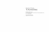 Guía País TAIWÁN - observatoriodeltrabajo.orga país Taiwan.pdf · En el presente documento se describen las características que definen la economía y sociedad ... La isla de