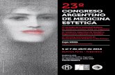 DE MEDICINA ESTETICA - soarme.com · Además, se realizará el 4º Simposio Argentino de Medicina Regenerativa Aplicada a la Estética, que relaciona la Medicina Biológica, la Medicina