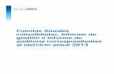 Cuentas Anuales consolidadas, informe de gestión e ... · CAJA Y DEPÓSITOS EN BANCOS CENTRALES 9 34.903 35.494 29.841 ... ejercicios anuales terminados el 31 de diciembre de 2013,