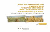 Red de ensayos de nuevas variedades de cereales - … · Los campos de ensayo de variedades por cultivos incluidos en el Plan de Experimen- tación Agraria de Castilla y León, se