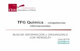 TFG Química : competencias informacionales BUSCAR ... · En los trabajos realizados en el marco de convenios de colaboración con empresas, organismos de investigación u otros,