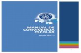 Manual de Convivencia Escolar - …marymountschool.imolko.com/files/2016/08/MANUAL-DE-CONVIVENCIA... · La Ley 1620 de 2013 y su Decreto Reglamentario 1965 de 2013, prescribe la inclusión