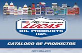 ADITIVOS DE ACEITE PARA MOTOR - … · El Sellador de Fugas para Aceite de Motor Lucas es una fórmula exclusiva de aceites base y aditivos Lucas diseñados para detener las fugas