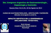 5to. Congreso Argentino de Gastroenterología , … Hepato Nutri... · 2015-10-15 · alteraciÓn circulaciÓn entero hepÁtica de sales biliares inflamaciÓn o resecciÓn ileal disminuciÓn