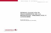 TEMAS CLAVE EN EL TRATAMIENTO DE LA … · 2006-04-21 · Figura 4 Pasos clave en la producción de crioprecipitado y concentrados de factor ... Figura 6 Ciclo de tratamiento para