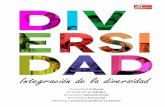 GESTIÓN DE LA - serviciopas.umh.esserviciopas.umh.es/files/2017/06/INTEGRACIÓN-DE-LA-DIVERSIDAD.pdf · ¿EN QUÉ CONSISTE? *La diversidad Cultural representa una variedad de diferencias