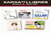 Novetats 51 Gener 2017 - xarxadellibres.cat · Premi Libro del Año ... paró i Pablito Balcells. ... Primer libro escrito en lengua española que presenta de modo cla -