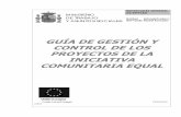 GUÍA DE GESTIÓN Y CONTROL DE LOS PROYECTOS DE LA ...empleoyformacion.jccm.es/fileadmin/user_upload/Fondo_Social_Europe... · • Normativa en materia de control (comunitaria) ...