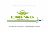 PROYECTO DE PRESUPUESTO 2016 - EMPAS S.A · Subgerente Comercial. ... atenderá el pago oportuno de las apropiaciones autorizadas en el presupuesto. ... “Ser la empresa líder en