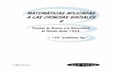 Matematicas Aplicadas a las Ciencias Sociales II · cas aplicadas a las Ciencias Sociales, correspondientes a las pruebas de ac- ceso a la Universidad de Oviedo, en su modalidad de