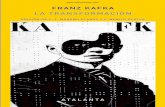 Ars brevis Kafka es, junto con Joyce y Proust, uno … · ridad en el contexto de un mundo aliena-do y hostil regido por fuerzas irracionales ... autora de Baruch Spinoza. Una nueva