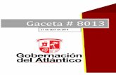 Gaceta # 8013 - Gobernación del Atlántico · CONTRATO DE COMERCIALIZACION Y VENTA DE LICOR ... MULTAS. En caso de incumplimiento ... sin que llegue a superar el cinco por ciento