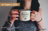 1 el viajero 2030 - Instituto Tecnológico Hotelero - ITH · 2 Líder en servicios profesionales ligados a la innovación y a la tecnología, más de 20 años ayudando a las empresas