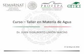 Curso Taller en Materia de Agua - gob.mx · Elaboración del informe de Auditoria Ambiental en materia de agua 5. NMX-AA-162-SCFI-2012 y Directrices del Proceso de Certificación