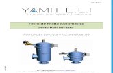 Filtro de Malla Automático Serie Bell AF-200 - yamit-f.com€¦ · rotación limpian totalmente la superficie interna de la malla. El ciclo de lavado toma el tiempo preseleccionado.