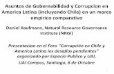 Asuntos de Gobernabilidad y Corrupcion en … de Gobernabilidad y Corrupcion en America Latina (incluyendo Chile) en un marco empirico comparativo Daniel Kaufmann, Natural Resource