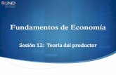 Fundamentos de Economía - Mi Materia en Líneamoodle2.unid.edu.mx/dts_cursos_mdl/ejec/ME/FE/S12/FE12_Visual.pdf · Fundamentos de Economía ... Dentro de las restricciones impuestas