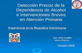 Detección Precoz de la Dependencia de Alcohol e ...inebria.net/wp-content/uploads/2016/02/tur_th_ma_anny_maisone.pdf · e Intervenciones Breves en Atención Primaria Experiencia