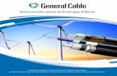 Soluciones para la Energía Eólica No. 1 en Cables para la Energía Eólica General Cable es un líder global en el desarrollo, fabricación y distribución de cables y alambres necesarios