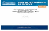 Las Encuestas de Ocupación y Desocupación del ... · DEPARTAMENTO DE ECONOMIA DE LA UNIVERSIDAD DE CHILE ... debido a la aparición del salitre sintético en la década ... un cierto