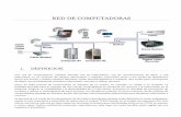 RED DE COMPUTADORAS - Documentacion de apoyo · Como en todo proceso de ... Suelen emplear tecnología de difusión mediante un cable sencillo (coaxial o UTP) ... son computadoras