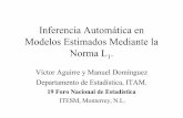 Inferencia Automática en Modelos Estimados Mediante …cursos.itam.mx/vaguirre/Presentaciones/2004 Foro_Monterrey.pdf · • Mostrar que es posible hacer inferencia en modelos de