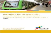 INFORME DE DESEMPEÑO - Inicio · Informe de Desempeño: Sistema Eléctrico de Transporte Masivo de Lima y Callao – Línea 1 | Página 2 ... Ese importante crecimiento en el flujo