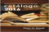 Libreria Editorial - osmarbuyatti.comosmarbuyatti.com/Libros/Catalogo/buy_cata_2016.pdf · Se propone la eficiencia en la gestión para salvar el modelo club, aportándole nuevas