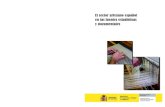 El sector artesano español en las fuentes estadísticas y … · 2012-05-23 · artesano para impulsar el desarrollo y sostenibilidad de las ... Turismo y Comercio quiere manifestar