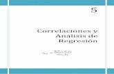 Correlaciones y Análisis de Regresión - rinace.net. Correlaciones y... · Correlaciones y Análisis de Regresión F.J. Murillo y C. Martínez-Garrido Página 66 5. Correlaciones