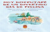Defensor del Menor en la Comunidad de Madrid · tanto en la zona de piscina, como en los vestuarios y duchas ... evitarás lesiones en la espalda y cervi-cales Comprueba la profundidad