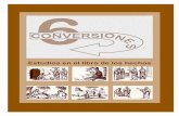 ESTUDIO DE LAS 6 CONVERSIONES DEL LIBRO DE …obrerofiel.s3.amazonaws.com/evangelismo/pdf/seis conversiones en... · Para iniciar el estudio de la Biblia y responder a las preguntas
