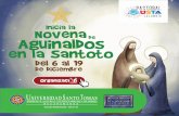 Aguinaldos de en la Santoto - Universidad Santo …ustabucaramanga.co/Agenda/Novenas de Navidad.pdf · VIGILADA MINEDUCACIÓN - SNIES 1705 NovenaInicia la Aguinaldosde en la Santoto