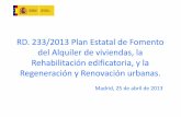 RD. 233/2013 Plan Estatal de Fomento del alquiler de ...contenidos.ceoe.es/resources/image/jornada_eficiencia_energetica... · 0 RD. 233/2013 Plan Estatal de Fomento del Alquiler