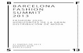 barcelona fashion summit 2013 - Modaes.es · albert, directora general de f orever 21 en españa; fernando m audo, director general de Vente Privee en españa; b orja oria, presidente