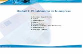 Unidad 2: El patrimonio de la empresa - lms1.discere.eslms1.discere.es/contenidos.puertosdelestado/705097/SITEA5097u2.pdf · Representa la estructura económica de la empresa. nmlkjVerdadero