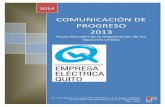 COMUNICACIÓN DE PROGRESO 2013 - ftp.eeq.com.ecftp.eeq.com.ec/upload/informacionPublica/2014/COMUNICACION_DE... · COMUNICACIÓN DE PROGRESO 2013 Pacto Mundial de la Organización