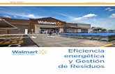 Eficiencia energética y Gestión de Residuosargentinambiental.com/wp-content/uploads/pdf/AA72-72-Walmart... · consumo de la energía, sin necesidad de inversio - nes relevantes.