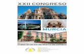 XXII CONGRESO - seghnp.org · 4 BIENvENIDA Queridos amigos: Los días 21 al 23 de mayo de 2015 tiene lugar en Murcia el XXII Congreso de nuestra Sociedad. Son ya muchos años los