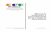 I ntegració y Funcionamiento - profeco.gob.mx · procedimientos de adjudicación de los contratos de Obra Pública y Servicios Relacionados, con estricto apego a la normatividad