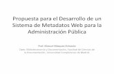 Propuesta para el Desarrollo de un Sistema de …eprints.rclis.org/22968/8/ponencia-mexico-mblazquez.pdf · Análisis de los principales esquemas de ... Propuesta para el desarrollo