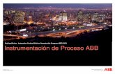 Instrumentación de Proceso ABB - sites.ieeechile.clsites.ieeechile.cl/sb-pucv/wp-content/uploads/2009/10/Rodrigo... · Bajo consumo de energía ... Cuando no hay flujo, la señal