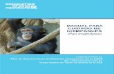MANUAL PARA CUIDADO DE CHIMPANC‰S (Pan .Manual para cuidado de chimpanc©s (Pan troglodytes) 2 Asociaci³n