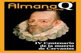 IV Centenario de la muerte de Cervantes - educa.jcyl.es · supuesto, a Miguel de Cervantes y William Shakespeare. ... se desconoce la fecha exacta del nacimiento de ambos, aunque