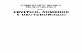 TOMO 3 LEVITICO, NUMEROS Y DEUTERONOMIO - …libroesoterico.com/biblioteca/Enciclopedias/Comentario Biblico... · como también en la Nueva Concordancia Greco-Española del Nuevo