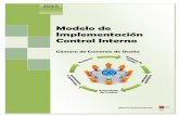 Modelo de Implementación Control Interno - …camaraocana.com/wp-content/uploads/IMPLEMENTACION-SCCO.pdf · • Los empresarios que contratan con el estado y están obligados a estar