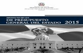 PROYECTO DE LEY DE PRESUPUESTO GENERAL DEL ESTADO 2015 2015... · 2014-09-30 · disposiciones generales para el presupuesto del gobierno central capÍtulo i ... detalle presupuesto