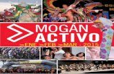 >ENE >FEB >MAR · 201515 - upcanarias.com · Moganero conoce tu historia · El Horno 17 Noche de Carnaval Mogán Casco 18 ... AL PAJE REAL Y ACTUACIÓN DEL PAYASO RAFAELILLO 5 ENERO